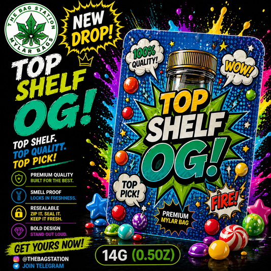 Top Shelf OG Mylar Bags – Premium Look, Elite Protection
